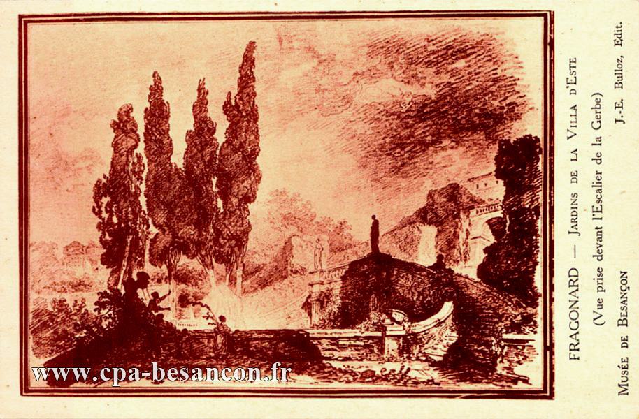 FRAGONARD - JARDINS DE LA VILLA D ESTE (Vue prise devant l Escalier de la Gerbe) - MUSÉE DE BESANÇON